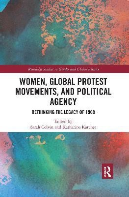 Women, Global Protest Movements, and Political Agency(English, Paperback, unknown)