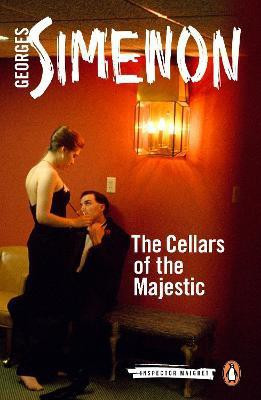The Cellars of the Majestic(English, Paperback, Simenon Georges)