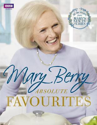 Mary Berry's Absolute Favourites(English, Hardcover, Berry Mary)