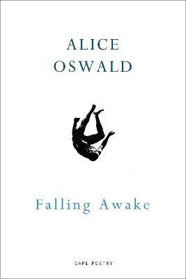 Falling Awake(English, Paperback, Oswald Alice)