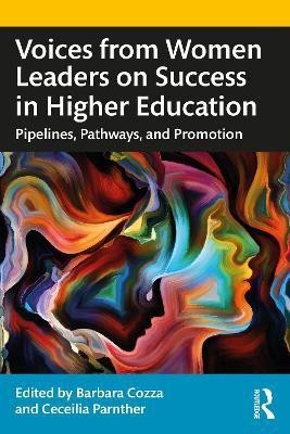 Voices from Women Leaders on Success in Higher Education(English, Paperback, unknown)