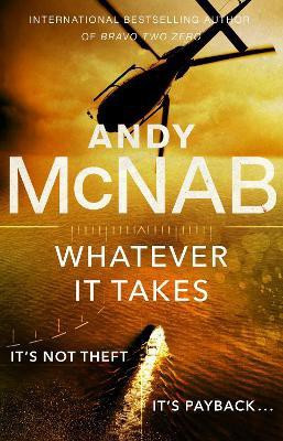 Whatever It Takes(English, Paperback, McNab Andy)