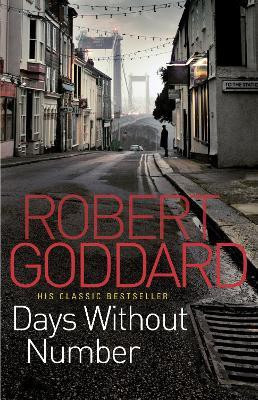 Days Without Number(English, Paperback, Goddard Robert)