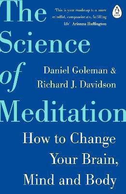 The Science of Meditation(English, Paperback, Goleman Daniel)