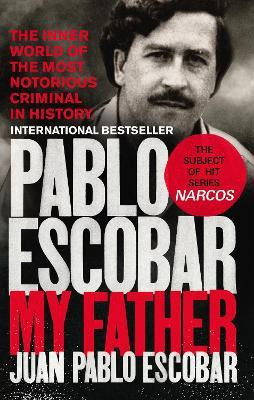 Pablo Escobar(English, Paperback, Escobar Juan Pablo)