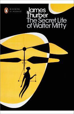 The Secret Life of Walter Mitty(English, Paperback, Thurber James)