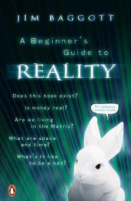 A Beginner's Guide to Reality(English, Paperback, Baggott Jim)