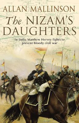 The Nizam's Daughters (The Matthew Hervey Adventures: 2)(English, Paperback, Mallinson Allan)