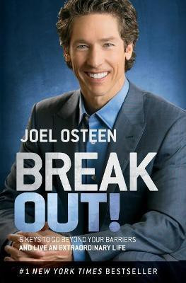 Break Out!(English, Paperback, Osteen Joel)