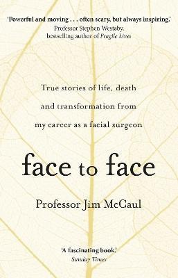 Face to Face(English, Paperback, McCaul Jim Professor)