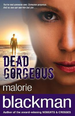 Dead Gorgeous(English, Paperback, Blackman Malorie)