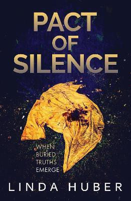 Pact of Silence(English, Paperback, Huber Linda)