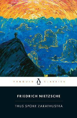 Thus Spoke Zarathustra(English, Paperback, Nietzsche Friedrich)