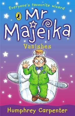 Mr Majeika Vanishes(English, Paperback, Carpenter Humphrey)