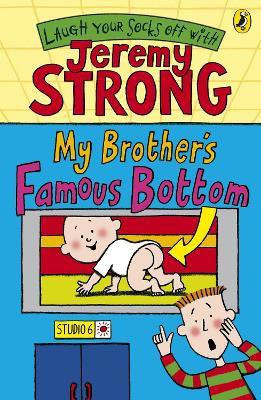 My Brother's Famous Bottom(English, Paperback, Strong Jeremy)
