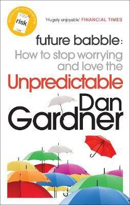 Future Babble(English, Paperback, Gardner Dan)