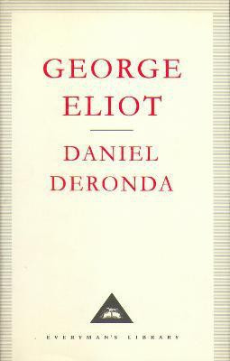 Daniel Deronda(English, Hardcover, Eliot George)