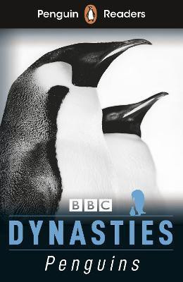 Penguin Readers Level 2: Dynasties: Penguins (ELT Graded Reader)(English, Paperback, Moss Stephen)