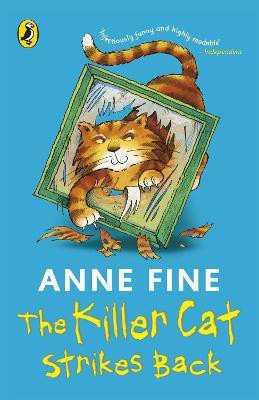 The Killer Cat Strikes Back(English, Paperback, Fine Anne)