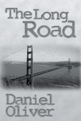The Long Road(English, Paperback, Oliver Daniel B)