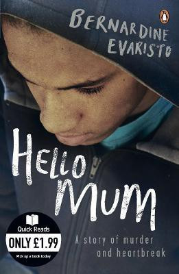 Hello Mum(English, Paperback, Evaristo Bernardine)