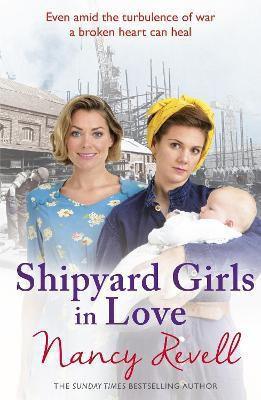 Shipyard Girls in Love(English, Paperback, Revell Nancy)