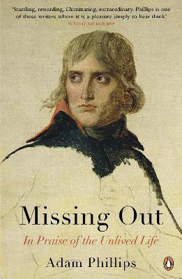 Missing Out(English, Paperback, Phillips Adam)