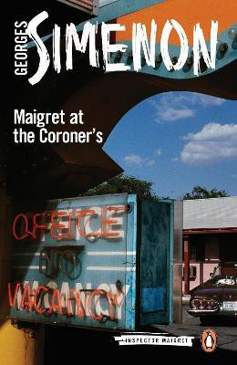 Maigret at the Coroner's(English, Paperback, Simenon Georges)