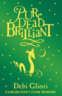 Pure Dead Brilliant(English, Paperback, Gliori Debi)