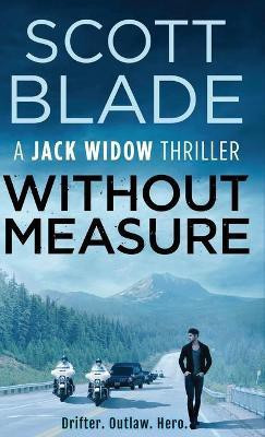 Without Measure(English, Hardcover, Blade Scott)