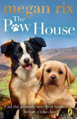 The Paw House(English, Paperback, Rix Megan)