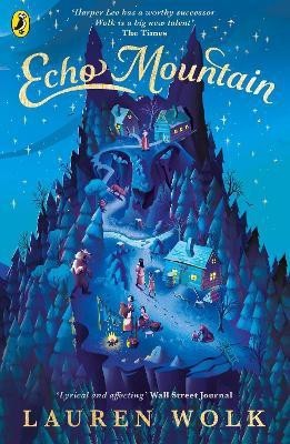 Echo Mountain(English, Paperback, Wolk Lauren)