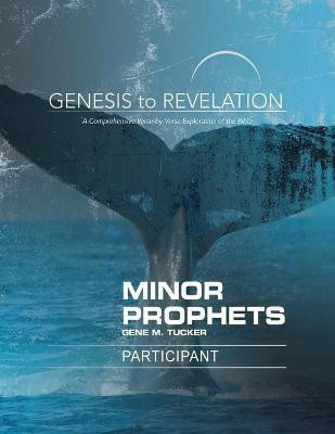 Genesis to Revelation: Minor Prophets Participant Book Large(English, Paperback, Tucker Gene M.)