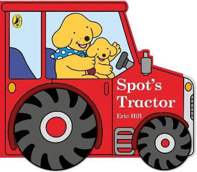 Spot's Tractor(English, Board book, Hill Eric)