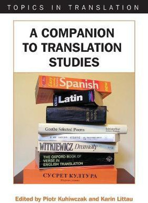 A Companion to Translation Studies(English, Paperback, unknown)