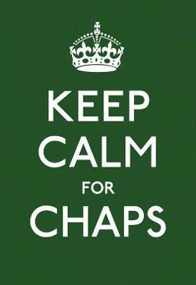 Keep Calm for Chaps(English, Paperback, unknown)