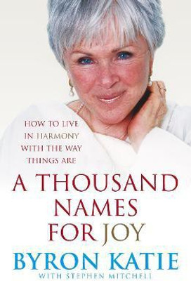 A Thousand Names For Joy(English, Paperback, Katie Byron)