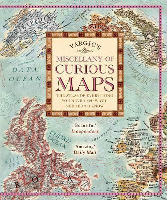 Vargic's Miscellany of Curious Maps(English, Hardcover, Vargic Martin)