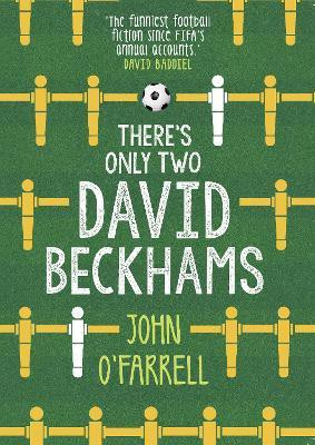 There's Only Two David Beckhams(English, Paperback, O'Farrell John)