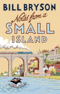 Notes From A Small Island(English, Paperback, Bryson Bill)