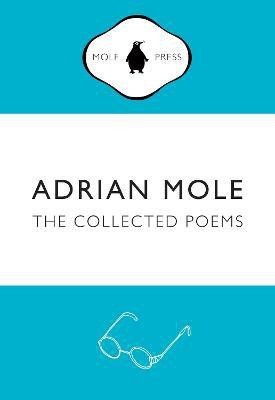 Adrian Mole: The Collected Poems(English, Paperback, Townsend Sue)