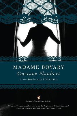 Madame Bovary (Penguin Classics Deluxe Edition)(English, Paperback, Flaubert Gustave)