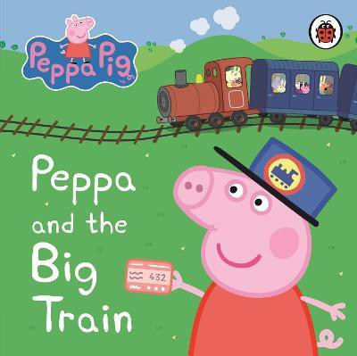 Peppa Pig: Peppa and the Big Train: My First Storybook(English, Board book, Peppa Pig)