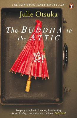 The Buddha in the Attic(English, Paperback, Otsuka Julie)