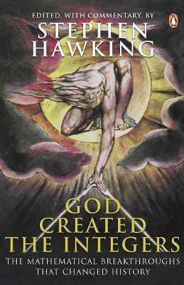 God Created the Integers(English, Paperback, Hawking Stephen)
