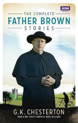The Complete Father Brown Stories(English, Paperback, Chesterton G K)