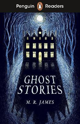 Penguin Readers Level 3: Ghost Stories (ELT Graded Reader)(English, Paperback, James M. R.)