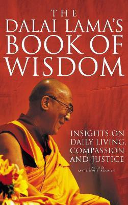 The Dalai Lama's Book of Wisdom(English, Paperback, Bunson Matthew)