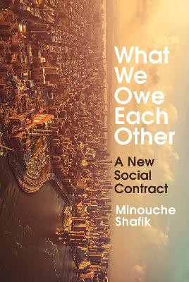 What We Owe Each Other(English, Paperback, Shafik Minouche)