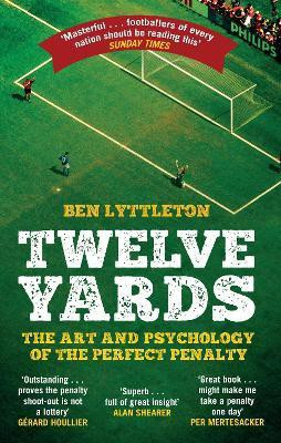 Twelve Yards(English, Paperback, Lyttleton Ben)
